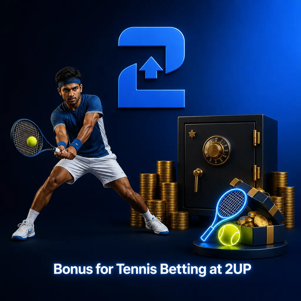 2UP tennis betting bonus: 200% deposit match up to 2000 USD plus 500 free spins for new sportsbook players.
